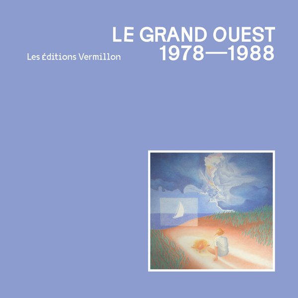  Le Grand Ouest 1978-1988 cover