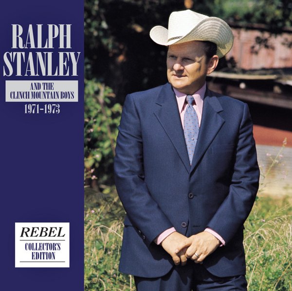 Ralph Stanley & the Clinch Mountain Boys: 1971-1973 cover