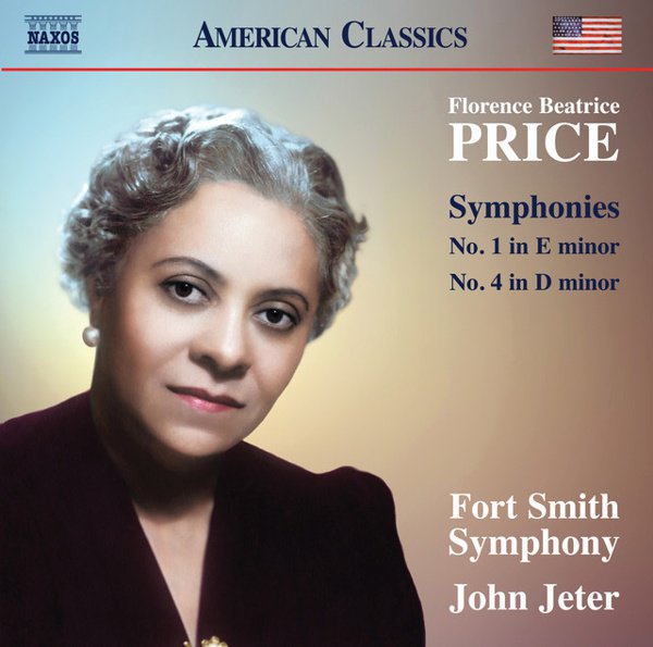 Florence Beatrice Price: Symphonies No. 1 in E minor, No. 4 in D minor cover
