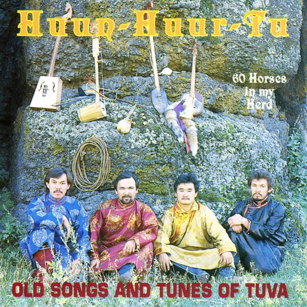 60 Horses in My Herd: Old Songs and Tunes of Tuva album cover