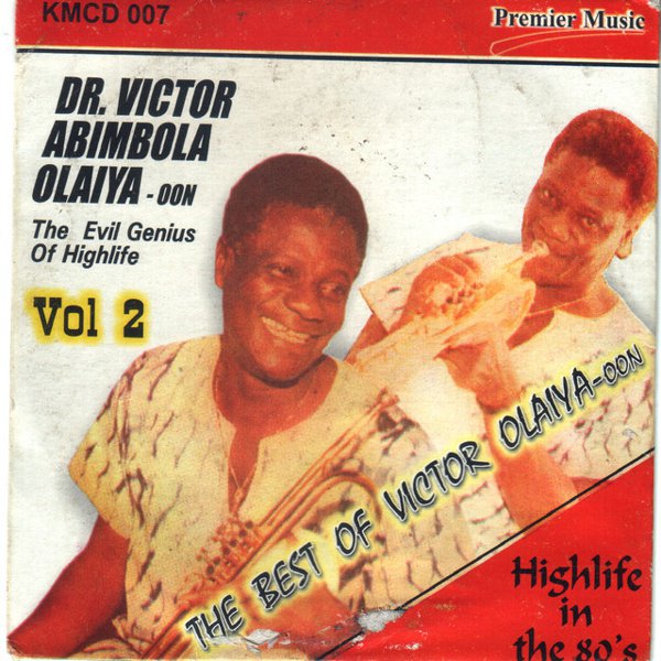 The  Best of Dr. Victor Abimbola Olaiya, Vol. 2: Evil Genius cover