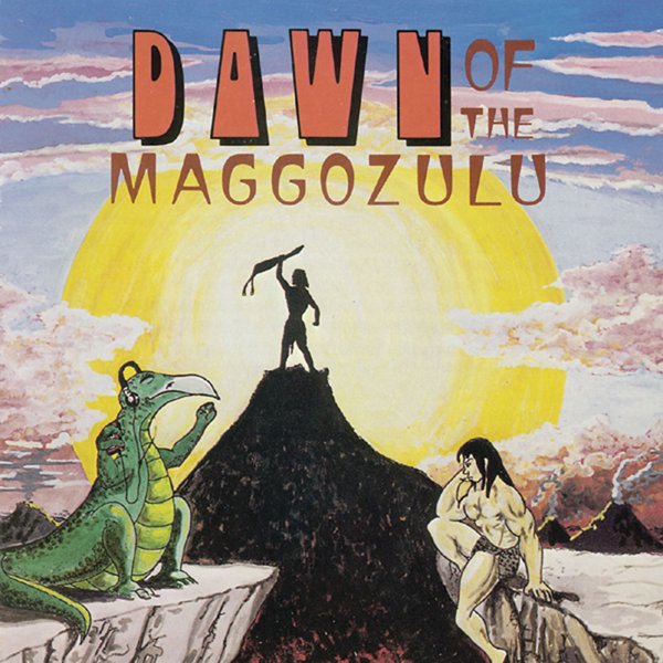 Dawn Of The Maggozulu cover