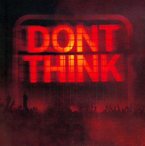 Don’t Think cover