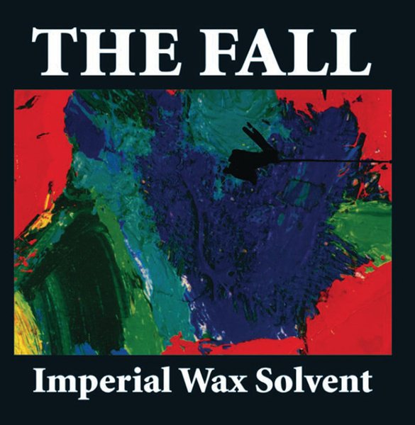 Imperial Wax Solvent album cover