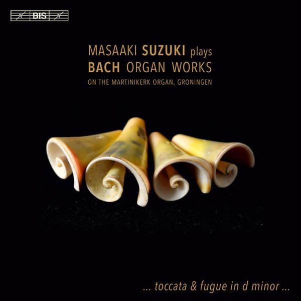 Masaaki Suzuki Plays Bach Organ Works cover