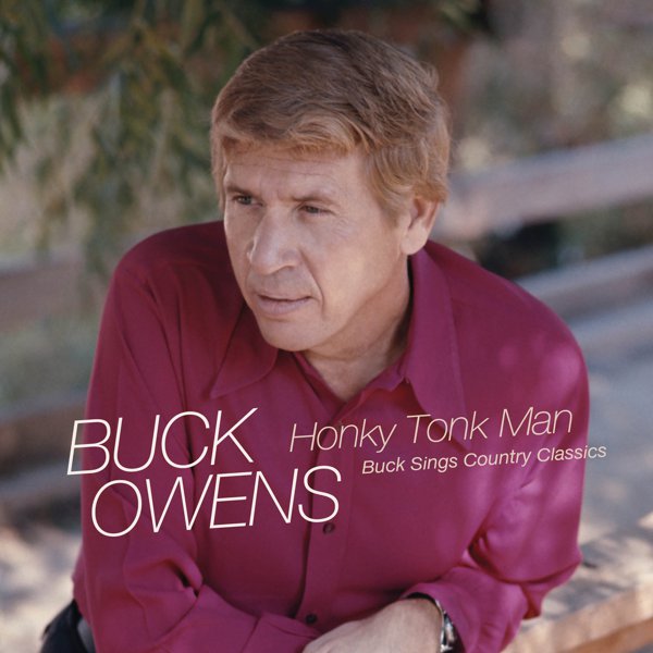Honky Tonk Man: Buck Sings Country Classics cover