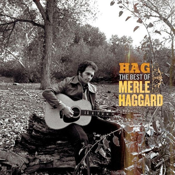 Hag: The Best of Merle Haggard album cover
