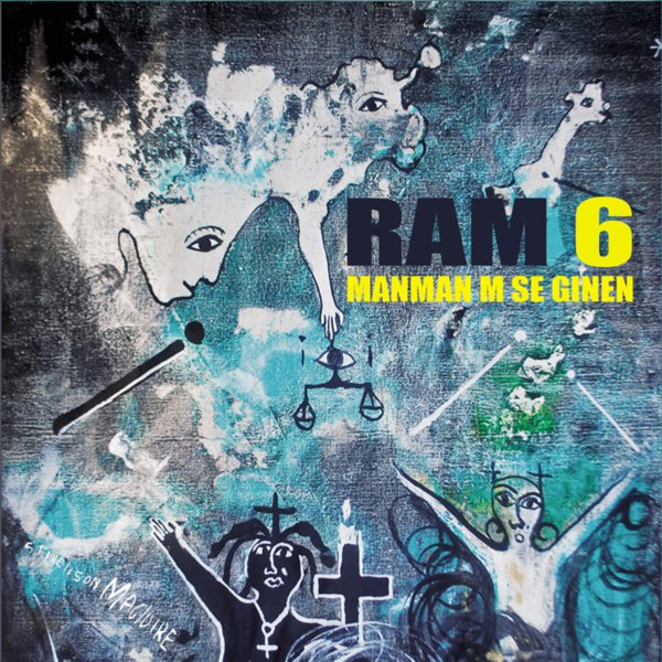 RAM 6: Manmanm Se Ginen cover