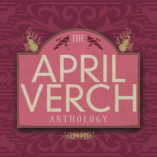 The April Verch Anthology cover