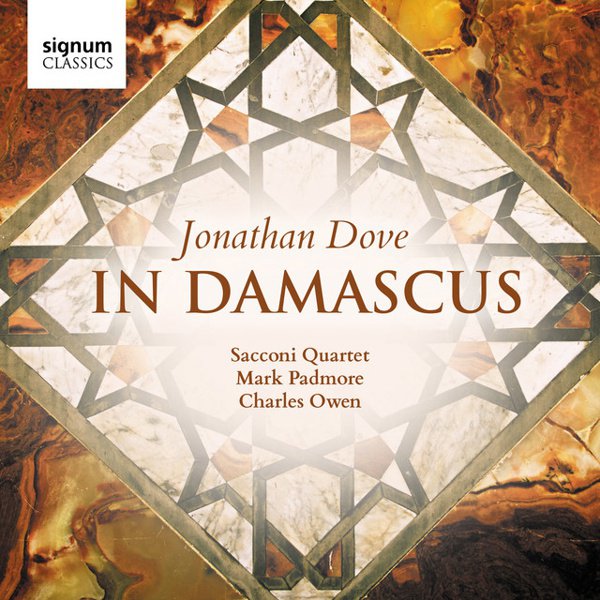 Jonathan Dove: In Damascus album cover