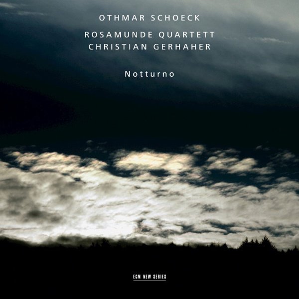 Othmar Schoeck: Notturno cover