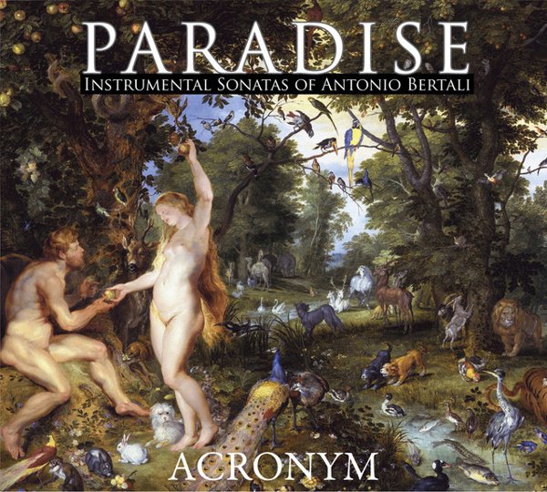 Paradise: Instrumental Sonatas of Antonio Bertali cover