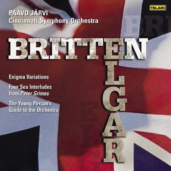 Britten: 4 Sea Interludes; The Young Person’s Guide to the Orchestra; Elgar: Enigma Variations cover