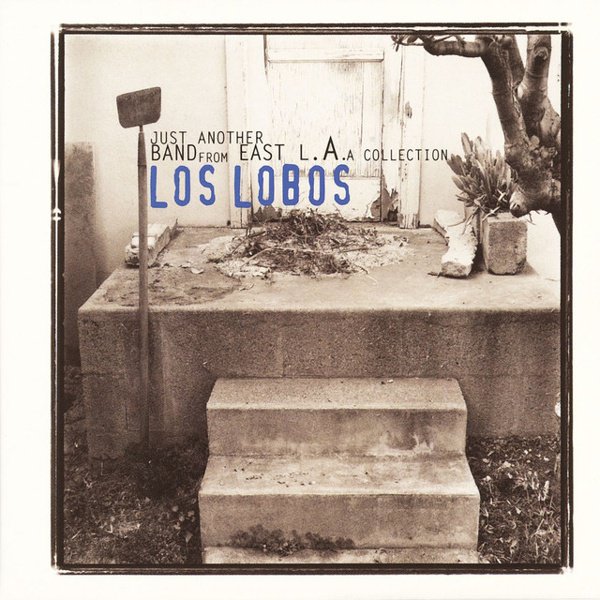 Just Another Band from East L.A. cover
