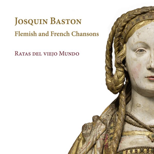 Baston: Flemish and French Chansons cover