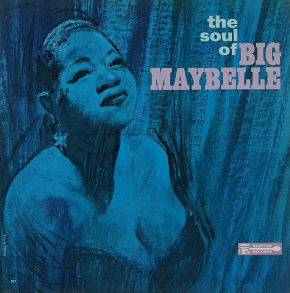 The Soul Of Big Maybelle cover