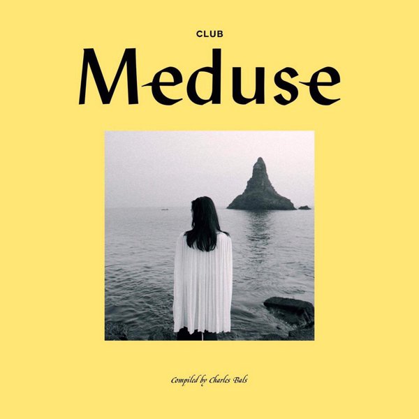 Club Meduse compiled by Charles Bals cover