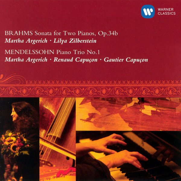 Brahms: Sonata for Two Pianos, Op. 34b; Mendelssohn: Piano Trio No. 1 cover