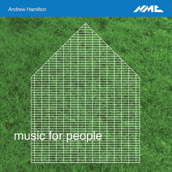 Andrew Hamilton: Music for People cover
