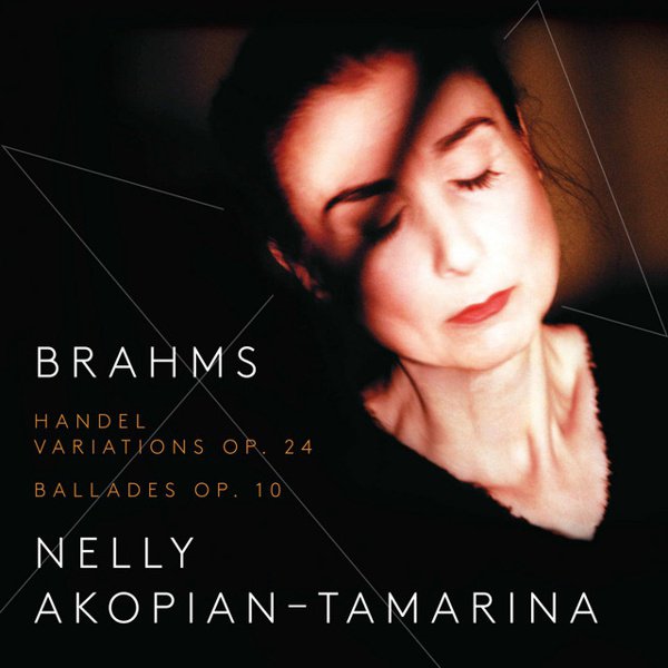 Brahms: Handel Variations Op. 24; Ballades Op. 10 cover