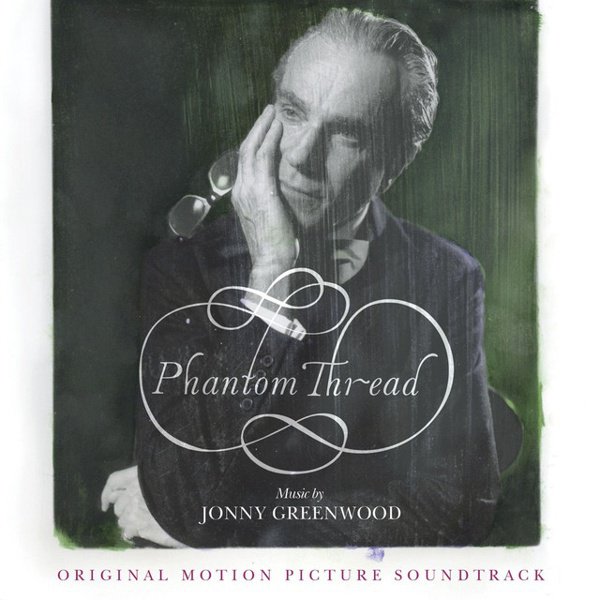 Phantom Thread [Original Motion Picture Soundtrack] cover