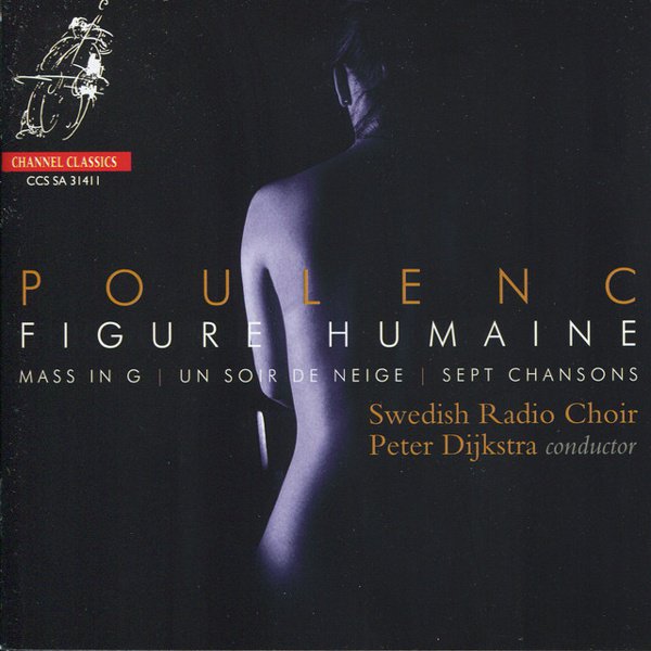 Poulenc: Figure humaine; Mass in G; Un soir neige; Sept chansons cover