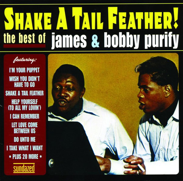 Shake a Tail Feather: The Best of James & Bobby Purify cover