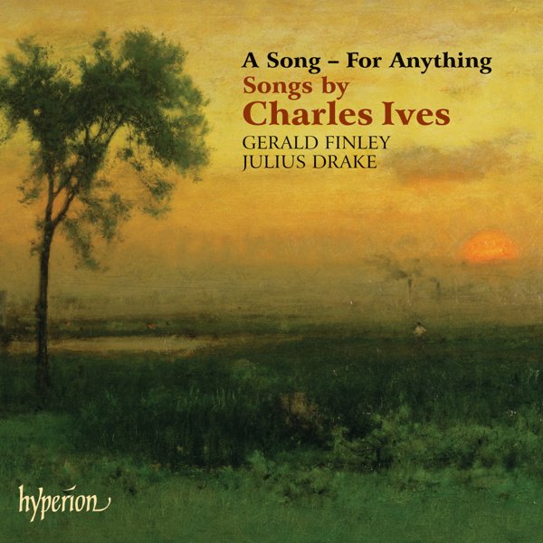 A Song – For Anything: Songs by Charles Ives cover