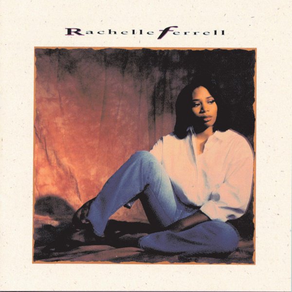 Rachelle Ferrell cover