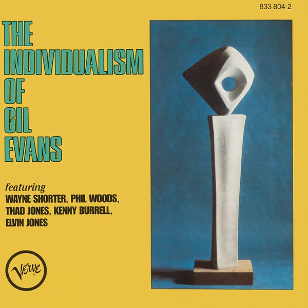 The Individualism of Gil Evans cover