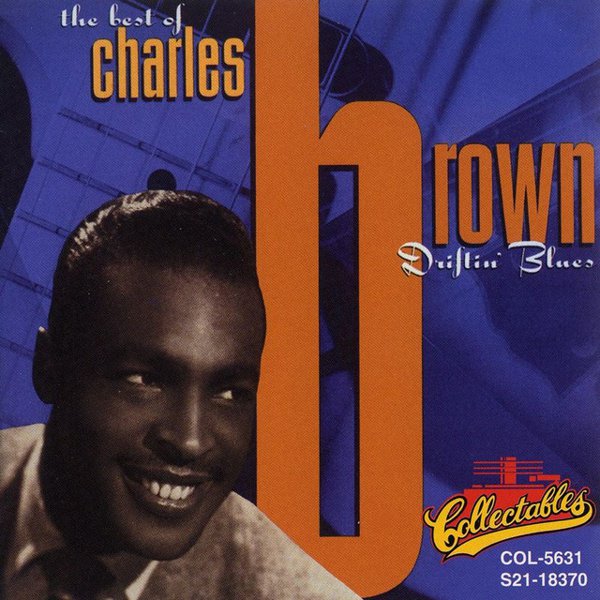 Driftin’ Blues: The Best of Charles Brown cover