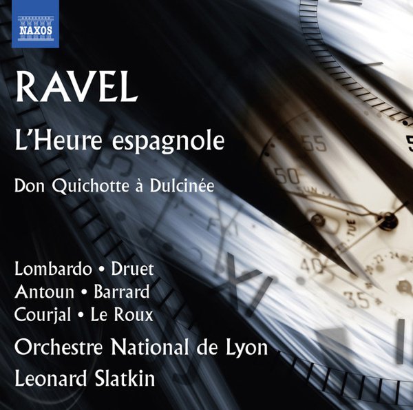 Ravel: L’Heure espagnole; Don Quichotte à Dulcinée album cover