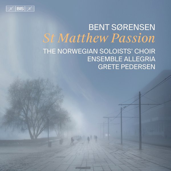 Bent Sørensen: St Matthew Passion cover