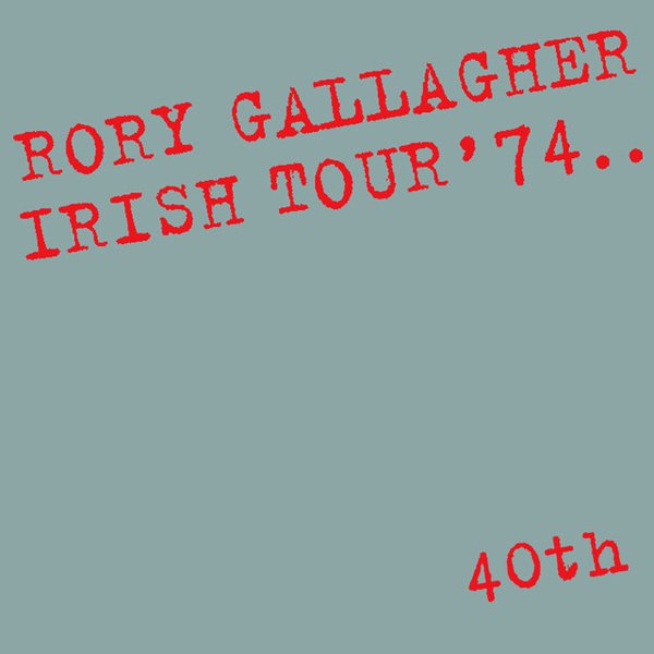 Irish Tour ‘74 album cover
