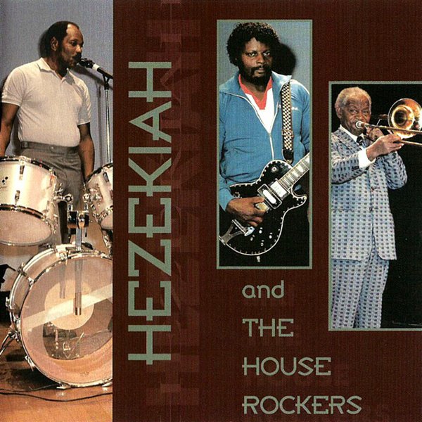 Hezekiah & the Houserockers cover