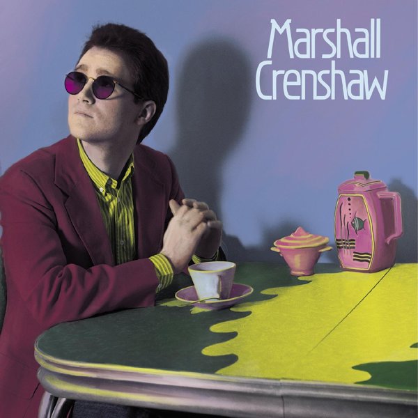 Marshall Crenshaw album cover