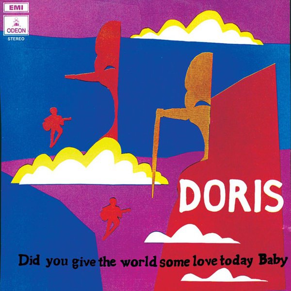 Did You Give the World Some Love Today, Baby? cover