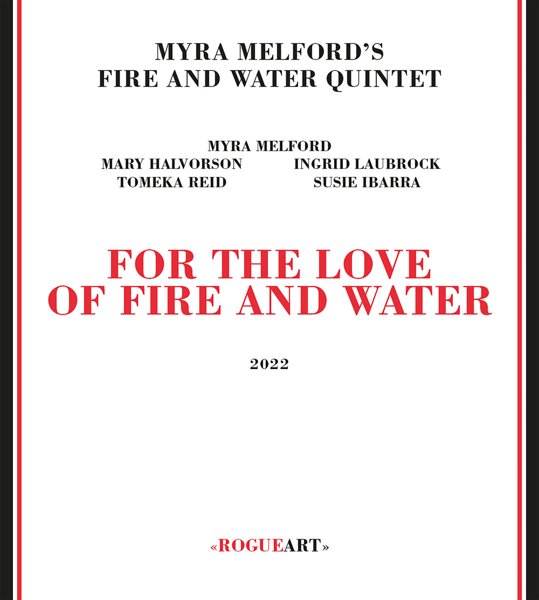For The Love Of Fire And Water album cover