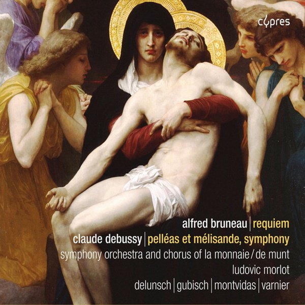 Bruneau: Requiem; Debussy: Pelléas et Mélisande, symphony cover