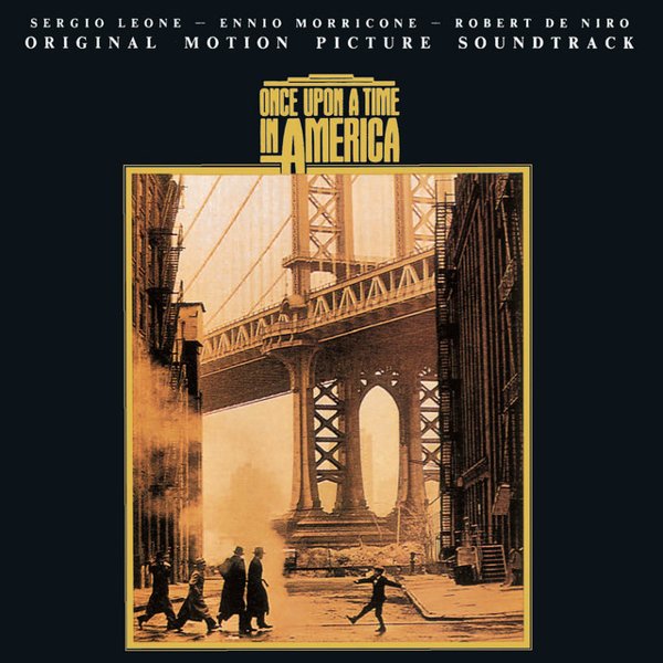 Once Upon a Time in America [Original Soundtrack] cover