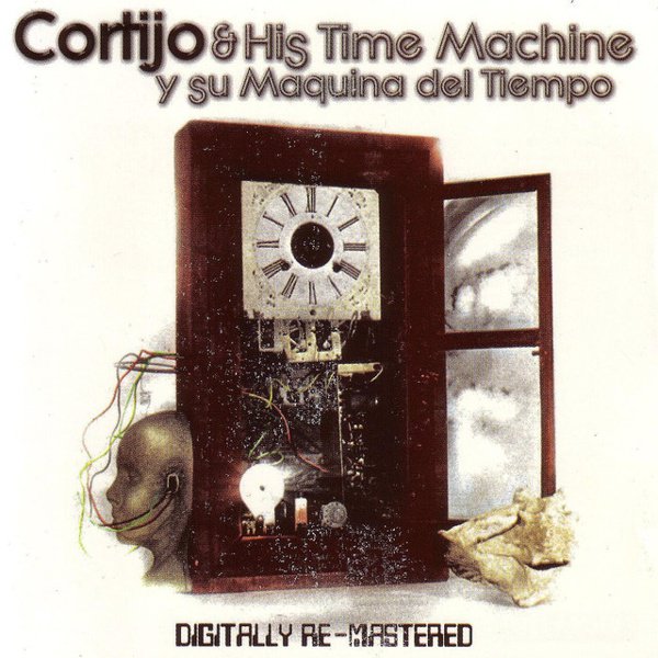 Cortijo & His Time Machine album cover