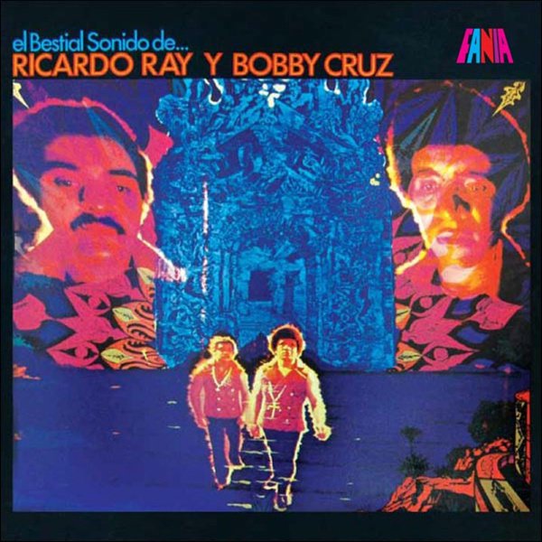 El Bestial Sonido de Richie Ray y Bobby Cruz album cover