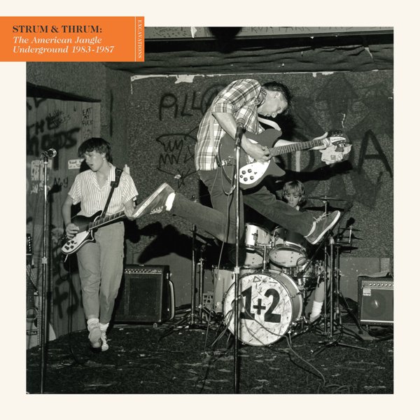 Strum & Thrum: The American Jangle Underground 1983-1987 cover