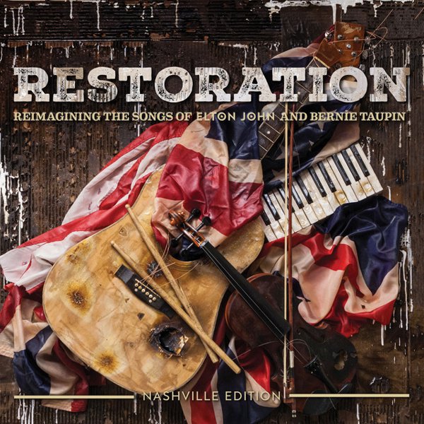 Restoration: Reimagining the Songs of Elton John and Bernie Taupin cover