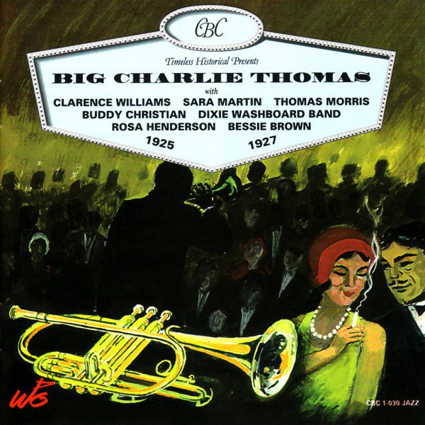 Big Charlie Thomas (1925-1927) cover
