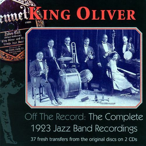 Off the Record: The Complete 1923 Jazz Band Recordings cover