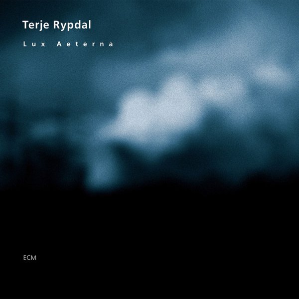 Terje Rypdal: Lux Aeterna album cover