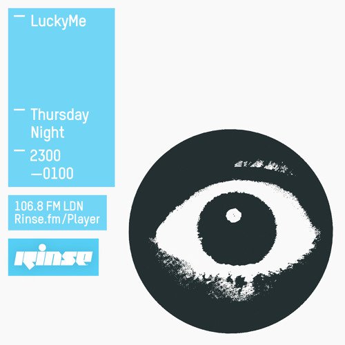 Rinse FM Podcast - Lucky Me cover