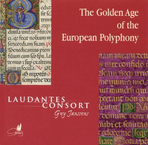 The Golden Age of the European Polyphony, 1350-1650 cover