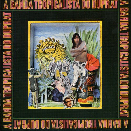 A Banda Tropicalista do Duprat cover